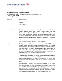 Global Liquidity Speaker Series Post US Election – Impact of a New Administration January 26, 2021