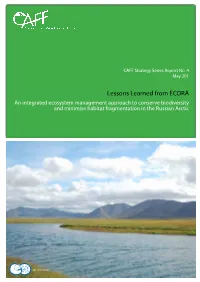 Lessons Learned from ECORA an Integrated Ecosystem Management Approach to Conserve Biodiversity and Minimise Habitat Fragmentation in the Russian Arctic