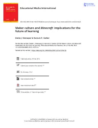 Maker Culture and Minecraft: Implications for the Future of Learning