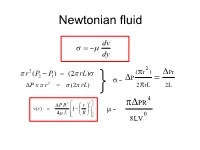 Non-Newtonian Fluids Flow Characteristic of Non-Newtonian Fluid