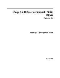 Sage 9.4 Reference Manual: Finite Rings Release 9.4
