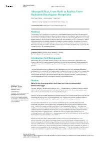 Abscopal Effect, from Myth to Reality: from Radiation Oncologists' Perspective