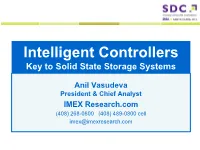 Intelligent Controllers Key to Solid State Storage Systems