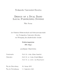 Design of a Dual Band Local Positioning System