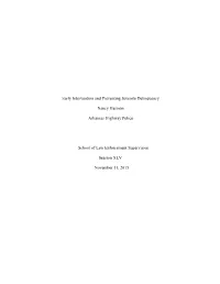 Early Intervention and Preventing Juvenile Delinquency Nancy