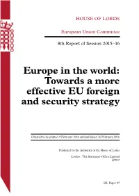 Europe in the World: Towards a More Effective EU Foreign and Security Strategy