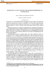 Homotopy Is Not Isotopy for Homeomorphisms of 3-Manifolds