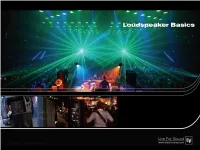 Loudspeaker Basics