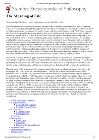 Stanford Encyclopedia of Philosophy) Stanford Encyclopedia of Philosophy the Meaning of Life