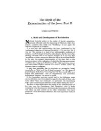 The Myth of the Extermination of the Jews: Part II