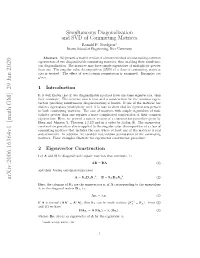 Simultaneous Diagonalization and SVD of Commuting Matrices