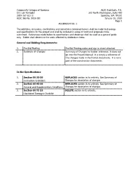 Summary of Changes for Bidder Reference. It Does Not Go Into the Project Manual. It Is Simply a Reference of the Changes Made in the Frontal Documents