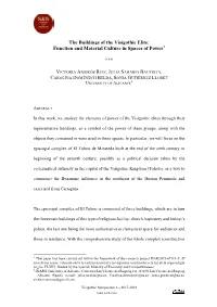 The Buildings of the Visigothic Elite: Function and Material Culture in Spaces of Power1