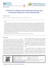 A Variant of a Regenerative Hydrogen Storage and Production System for Power Installations