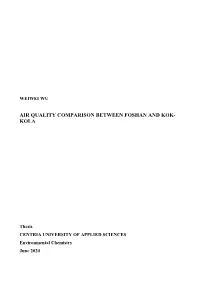 Air Quality Comparison Between Foshan and Kok- Kola
