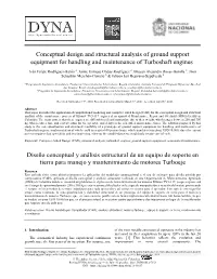 Conceptual Design and Structural Analysis of Ground Support Equipment for Handling and Maintenance of Turboshaft Engines•