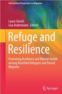 Refuge and Resilience the Series Publishes Original Scholarly Books That Advance Our Understanding of International Migration and Immigrant Integration