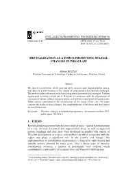 Revitalisation As a Force Promoting Spatial Changes in Wrocław