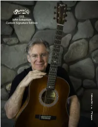 DSS John Sebastian Custom Signature Edition