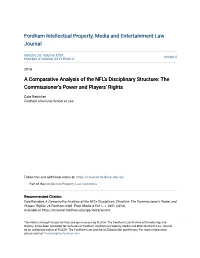 A Comparative Analysis of the NFL's Disciplinary Structure: the Commissioner's Power and Players' Rights