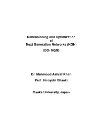 Dimensioning and Optimization of Next Generation Networks (NGN) (DO- NGN)