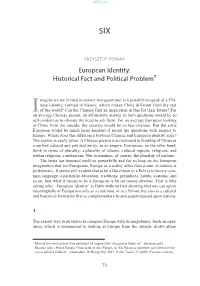 European Identity: Historical Fact and Political Problem7