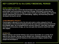 KEY CONCEPTS for the EARLY MEDIEVAL PERIOD