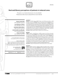 Real and Illusory Perceptions of Patients in Induced Coma