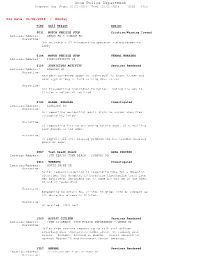 Stow Police Department Dispatch Log From: 01/01/2018 Thru: 01/07/2018 0000 - 2359