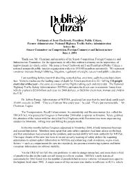 Testimony of Joan Claybrook, President, Public Citizen, Former