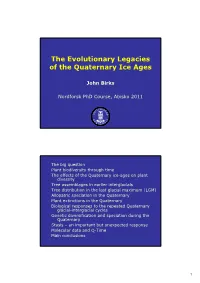 The Evolutionary Legacies of the Quaternary Ice Ages