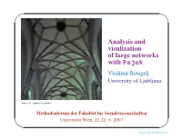 'Advanced Network Analysis / Pajek: Large Networks / First Steps'