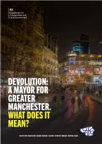 Devolution: a Mayor for Greater Manchester. What Does It Mean?