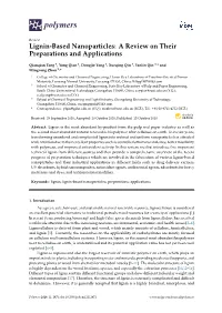 Lignin-Based Nanoparticles: a Review on Their Preparations and Applications