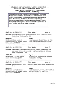Planning Applications Please E.Mail: Planapps@Stalbans.Gov.Uk (Please Include the Application No (E.G