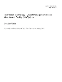 Information Technology - Object Management Group Meta Object Facility (MOF) Core