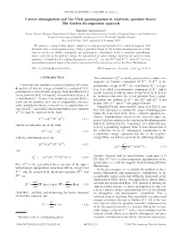 Larmor Diamagnetism and Van Vleck Paramagnetism in Relativistic Quantum Theory: the Gordon Decomposition Approach