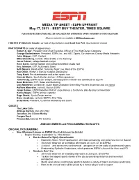 MEDIA TIP SHEET - ESPN UPFRONT May 17, 2011 – BEST BUY THEATER, TIMES SQUARE