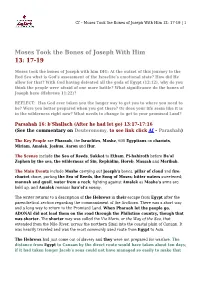 Moses Took the Bones of Joseph with Him 13: 17-19 | 1