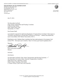 Prevention and Detection of Wrong-Way Collisions on Freeways." Caltrans Has Prepared the Report in Accordance with Vehicle Code Section 21651.1