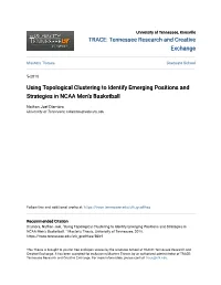 Using Topological Clustering to Identify Emerging Positions and Strategies in NCAA Men’S Basketball