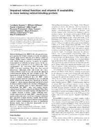 Impaired Retinal Function and Vitamin a Availability in Mice Lacking Retinol-Binding Protein