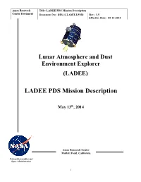 LADEE PDS Mission Description Center Document Document No: DES-12.LADEE.LPMD Rev.: 1.5 Effective Date: 05-13-2014