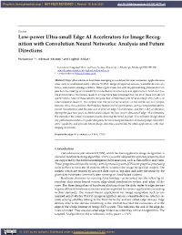 Low-Power Ultra-Small Edge AI Accelerators for Image Recog- Nition with Convolution Neural Networks: Analysis and Future Directions