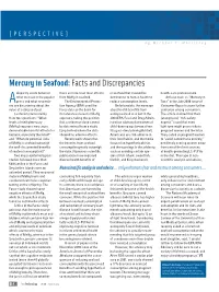 Mercury in Seafood: Facts and Discrepancies