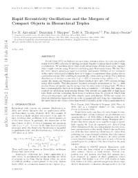 Rapid Eccentricity Oscillations and the Mergers of Compact Objects In
