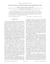 Symmetrical Analysis of Complex Two-Dimensional Hexagonal Photonic Crystals