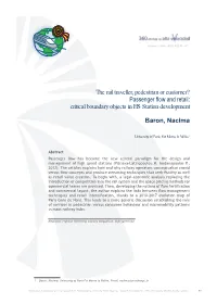 The Rail Traveller, Pedestrian Or Customer? Passenger Flow and Retail: Critical Boundary Objects in HS Station Development