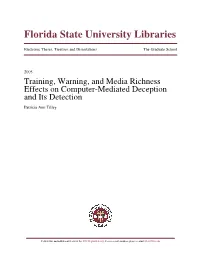 Training, Warning, and Media Richness Effects on Computer-Mediated Deception and Its Detection Patricia Ann Tilley