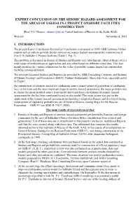 EXPERT CONCLUSION on the SEISMIC HAZARD ASSESSMENT for the AREAS of SAKHALIN-1 PROJECT ONSHORE FACILITIES CONSTRUCTION (Prof